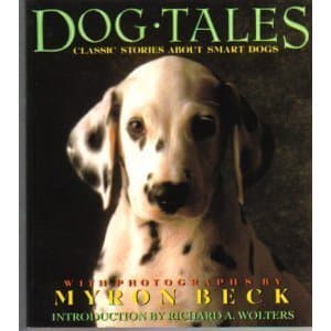 Book cover for Dog Tales: Classic Stories About Smart Dogs by Upward, Robin