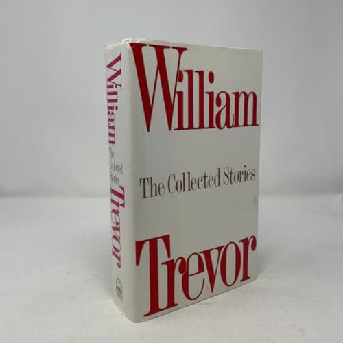 Book cover for William Trevor: The Collected Stories by Trevor, William
