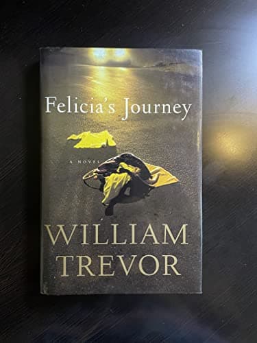 Book cover for Felicia's Journey by Trevor, William