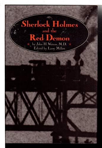 Book cover for Sherlock Holmes and the Red Demon by John H. Watson, M.D. by Larry Millett