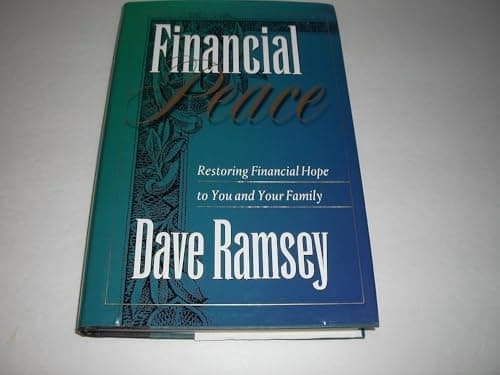 Book cover for Financial Peace: Restoring Financial Hope to You and Your Family by Ramsey, Dave