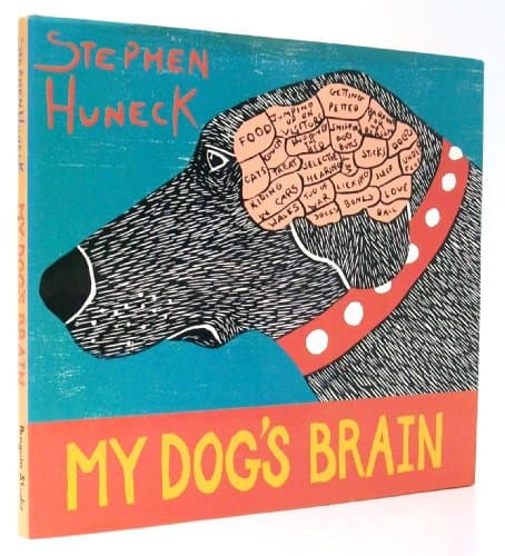 Book cover for My Dog's Brain by Huneck, Stephen