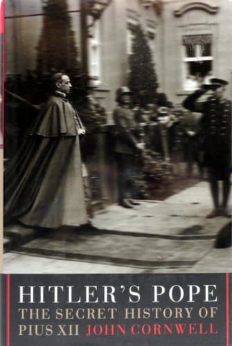 Book cover for Hitler's Pope: The Secret History of Pius XII by Cornwell, John