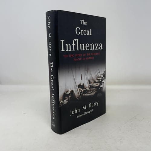 Book cover for The Great Influenza: The Epic Story of the Deadliest Plague in History by Barry, John M.