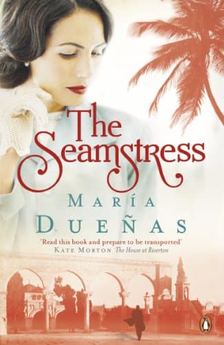 Book cover for the seamstress. maria dueas by Maria Duenas,Mara Dueas