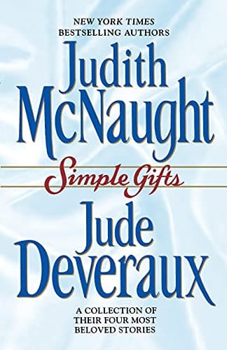 Book cover for Simple Gifts : Four Heartwarming Christmas Stories : Just Curious / Miracles / Change of Heart / Double Exposure by McNaught, Judith
