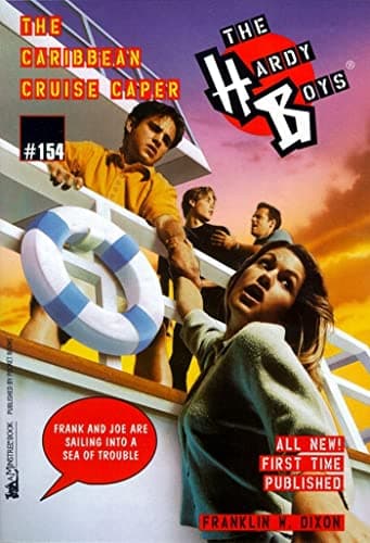 Book cover for The Caribbean Cruise Caper (The Hardy Boys #154) by Dixon, Franklin W.