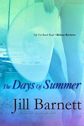 Book cover for The Days of Summer: A Novel by Barnett, Jill