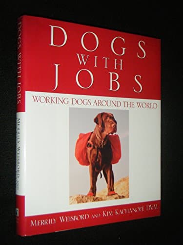 Book cover for Dogs with Jobs by Kachanoff, Kim
