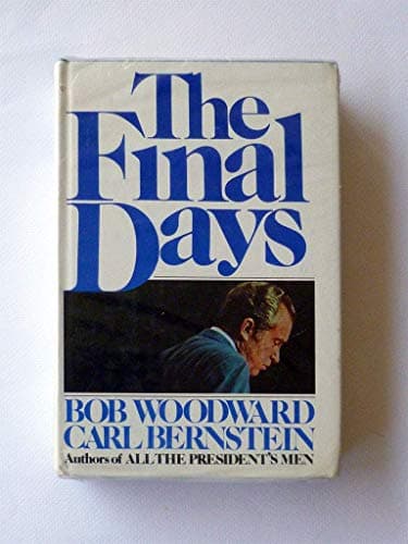 Book cover for The Final Days by Bob Woodward