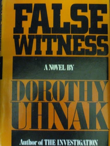 Book cover for FALSE WITNESS by Dorothy uhnak