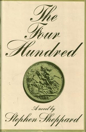 Book cover for The Four Hundred by Sheppard, Stephen