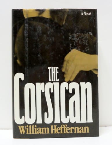 Book cover for The Corsican: A Novel by Heffernan, William
