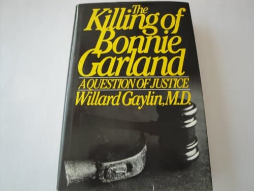 The Killing of Bonnie Garland: A Question of Justice