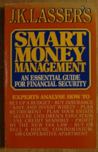 Book cover for Smart Money Management by JK Lasser Tax Institute