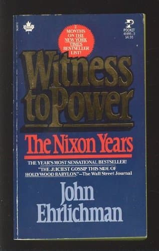 Book cover for Witness to Power: The Nixon Years by John Ehrlichman