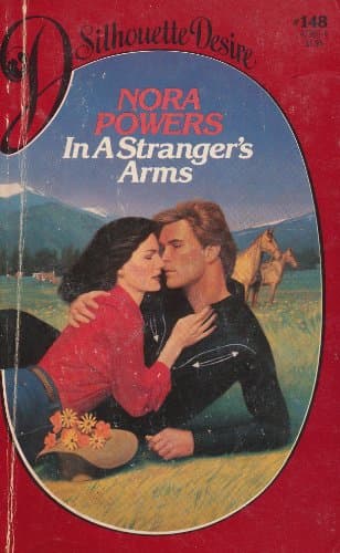 Book cover for In a Stranger's Arms (Silhouette Desire #148) by Nora Powers