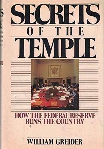 Book cover for Secrets of the Temple: How the Federal Reserve Runs the Country by Greider, William