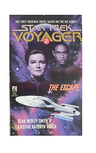 Book cover for The Escape (Star Trek Voyager, No 2) by Kristine Kathryn Rusch