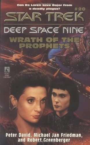 Book cover for Wrath of the Prophets (Star Trek Deep Space Nine, Book 20) by David, Peter