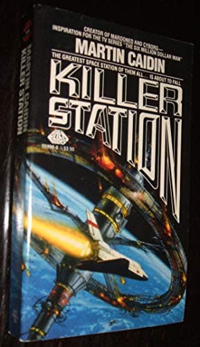 Book cover for Killer Station by Caidin, Martin
