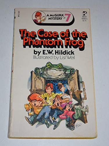 Book cover for CASE OF THE PHANTOM FROG (MCGURK MYSTERY, NO 7) by E.W. Hildick