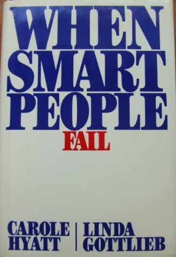 Book cover for When Smart People Fail by Carole Hyatt