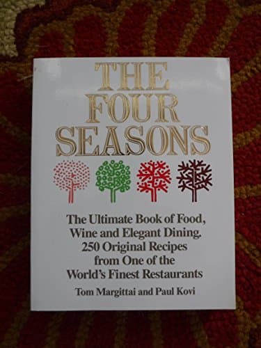 Book cover for The Four Seasons Cookbook by Margittai, Tom