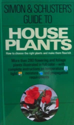 Book cover for Simon & Schuster's Guide to House Plants by Chiulosi, Allessandro B.