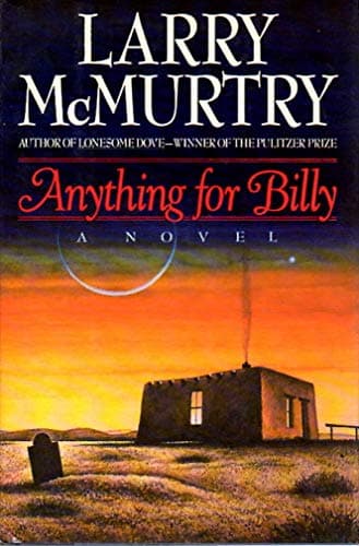 Book cover for Anything for Billy by McMurtry, Larry