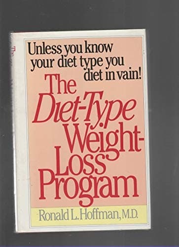 Book cover for The Diet Type Weight Loss Program by Hoffman, Ronald L.