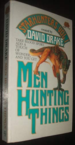 Book cover for MEN HUNTING THINGS (Starhunters, Vol 1) by Drake, David