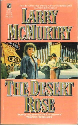 Book cover for The Desert Rose by McMurtry, Larry