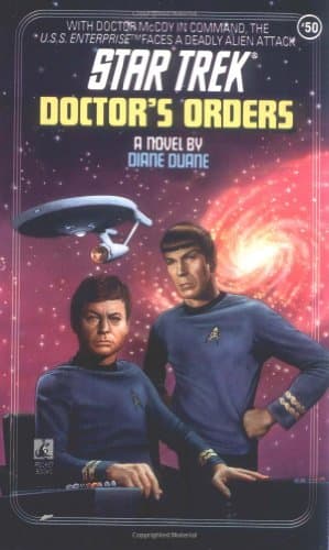 Book cover for Doctor's Orders (Star Trek, Book 50) by Duane, Diane