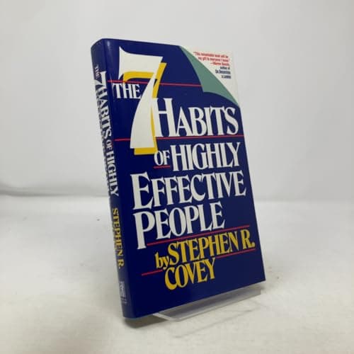 Book cover for Seven Habits of Highly Effective People: Restoring the Character Ethic by Covey, Stephen R.