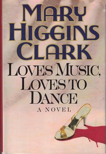 Book cover for Loves Music, Loves To Dance by Clark, Mary Higgins