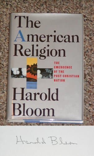 Book cover for The American Religion: The Emergence of the Post-Christian Nation by Bloom, Harold