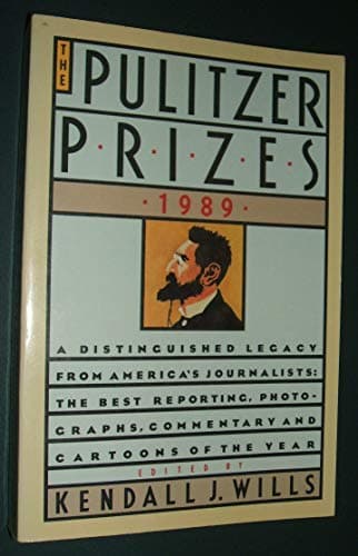 Book cover for The Pulitzer prizes 1989 by Wills, Kendall J. (editor)