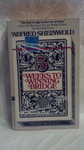 Book cover for Five Weeks to Winning Bridge by Sheinwold, Alfred