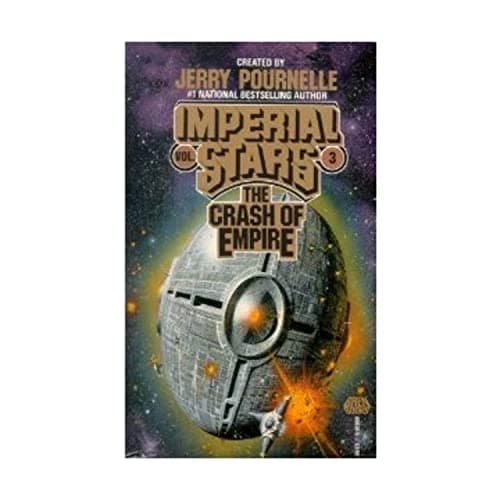Book cover for The Crash of Empire (Imperial Stars, Book 3) by Jerry Pournelle