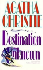 Book cover for Destination Unknown by Christie, Agatha