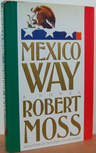 Book cover for Mexico Way by Moss, Robert
