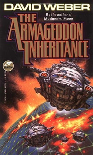 Book cover for The Armageddon Inheritance by David Weber