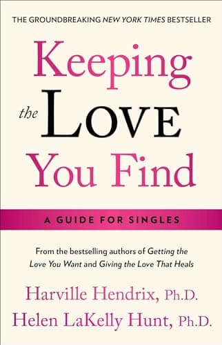 Book cover for Keeping the Love You Find: A Personal Guide by Harville Hendrix, Ph.D.