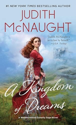 Book cover for A Kingdom of Dreams (2) (The Westmoreland Dynasty Saga) by McNaught, Judith