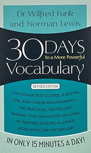 Book cover for 30 Days to a More Powerful Vocabulary by Funk, Wilfred