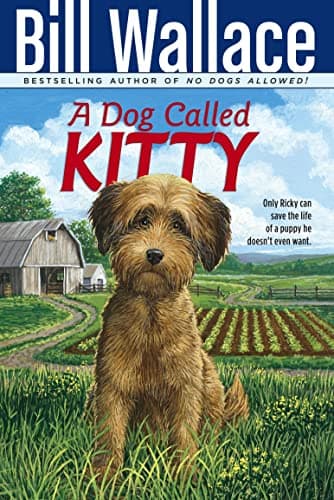 Book cover for Dog Called Kitty by Wallace, Bill