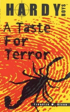 Book cover for A Taste for Terror by Franklin W. Dixon