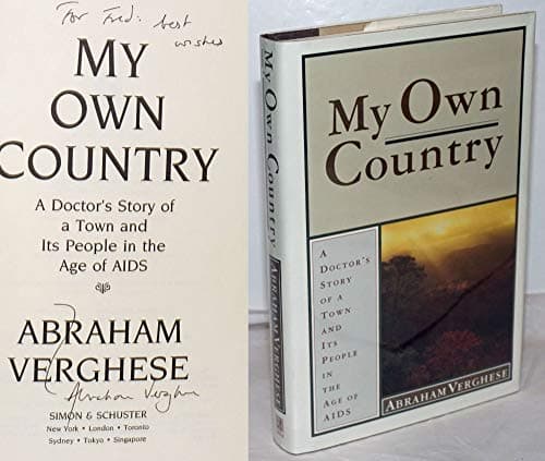 Book cover for My Own Country: A Doctor's Story of a Town and Its People in the Age of Aids by Verghese, Abraham