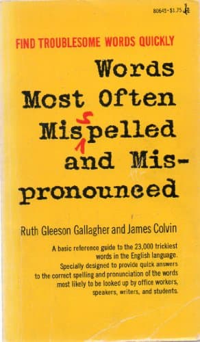Book cover for Words Most Often Misspelled and Mispronounced by Ruth Gleeson Gallagher